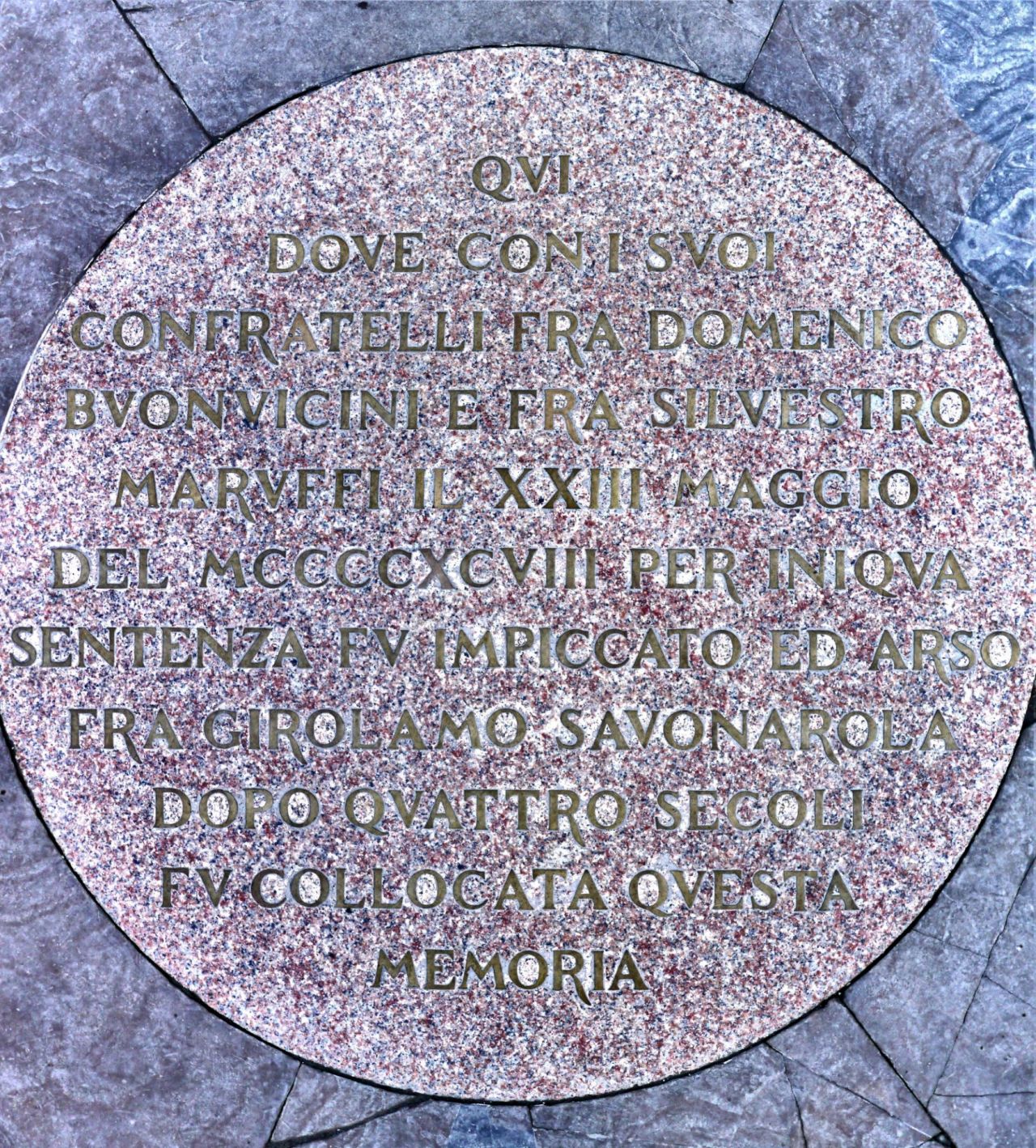 Inschrift in Erinnerung an die Hinrichtung Savonarolas