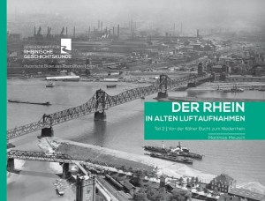 Einband der Publikation "Der Rhein in alten Luftaufnahmen"