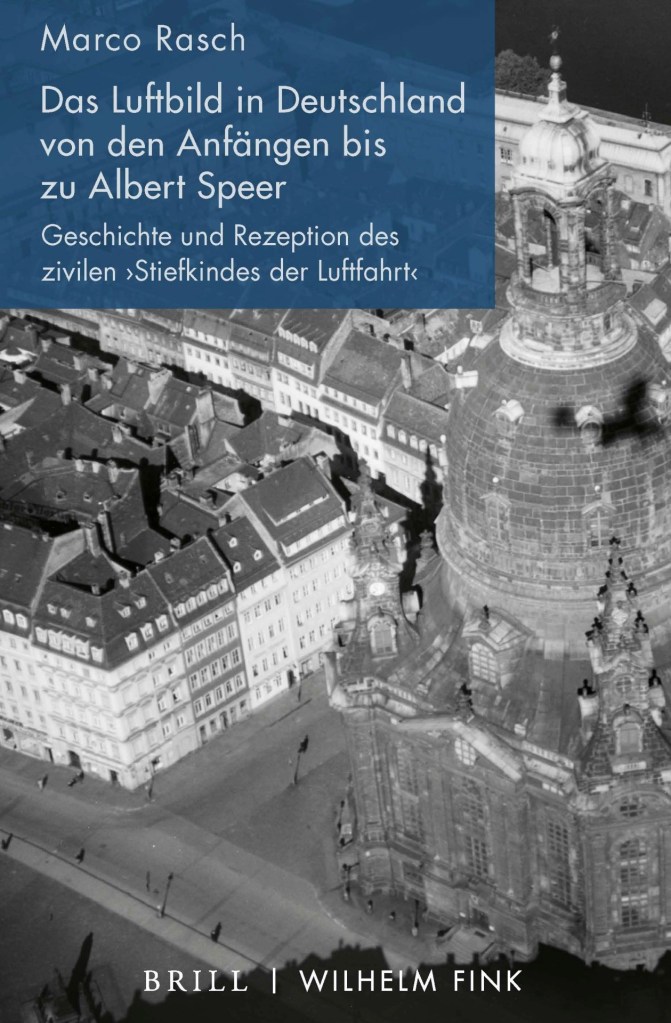 Einband der Publikation "Das Luftbild in Deutschland von den Anfängen bis zu Albert Speer"