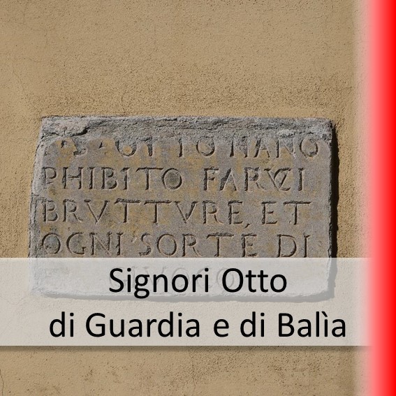 Verbotsinschrift der Florentiner Magistratur Signori Otto